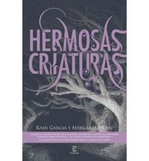 Hermosas criaturas / Beautiful Creatures (Spanish Edition)