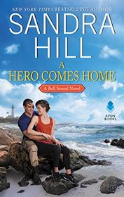 A Hero Comes Home (Bell Sound, Bk 3)