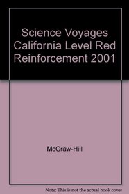 Science Voyages California Level Red Reinforcement 2001