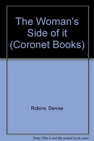 The Woman's Side of it (Coronet Books)