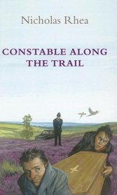 Constable Along The Trail (Ulverscroft Large Print)