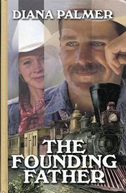 The Founding Father (Thorndike Press Large Print Core Series)