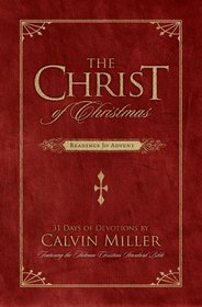 The Christ of Christmas: Readings for Advent