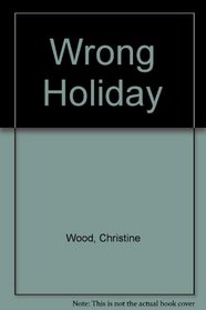 Wrong Holiday