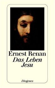 Das Leben Jesu.