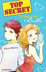 El diario de Beth/ Don't Even Think About It (Chicas: Top Secret/ Girls: Top Secret) (Spanish Edition)