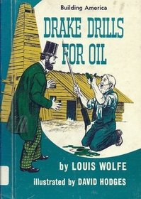 Drake drills for oil