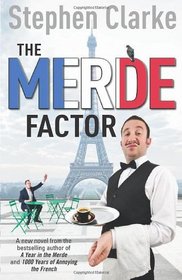 The Merde Factor: Paul West 5