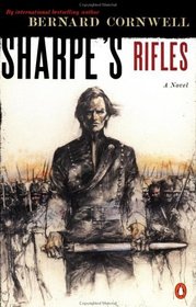 Sharpe's Rifles (Sharpe, Bk 6)