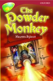 Oxford Reading Tree: Stage 15: TreeTops Stories: The Powder Monkey