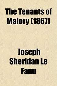 The Tenants of Malory (1867)