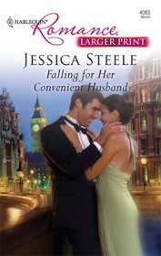 Falling for Her Convenient Husband (Harlequin Romance, No 4083) (Larger Print)