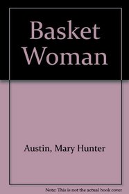 Basket Woman
