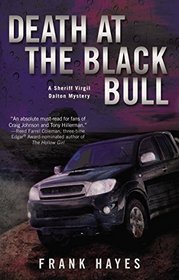 Death at the Black Bull (Sheriff Virgil Dalton, Bk 1)