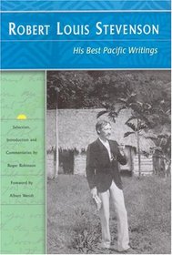 Robert Louis Stevenson: His Best Pacific Writings