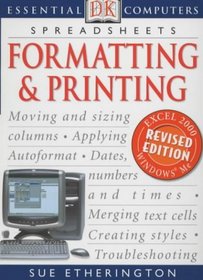Formatting and Printing (Essential Computers)
