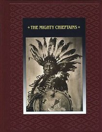 The Mighty Chieftains (American Indians)