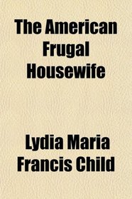 The American Frugal Housewife
