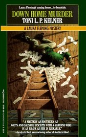 Down Home Murder (Laura Fleming, Bk 1)