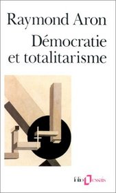 Dmocratie et totalitarisme