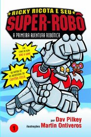 Ricky Ricota e Seu Super-Rob: a Primeira Aventura Robtica