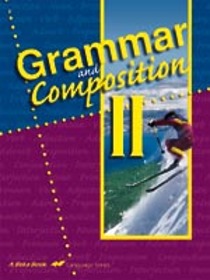 Abeka Grammar and Composition II Teacher Key 8th Grade (Fourth Edition)
