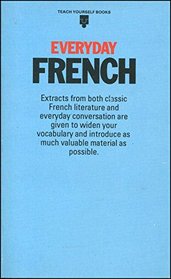 Everyday French (Teach Yourself)