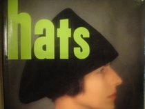 Hats: A Stylish History and Collector's Guide