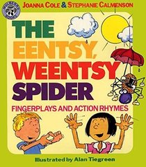 Eentsy, Weentsy Spider: Fingerplays and Action Rhymes