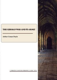 The German War and to Arms!