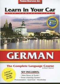 German: The Complete Language Course (Learn in Your Car)