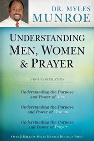 Understanding Men, Women, & Prayer