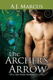 The Archer's Arrow (Ren Fair Romance, Bk 3)