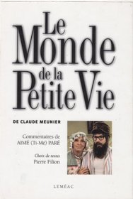 Le Monde de la Petite Vie