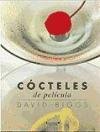 Cocteles de Pelicula (Spanish Edition)
