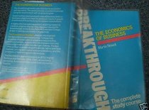 Economics of Business (Breakthrough Books)