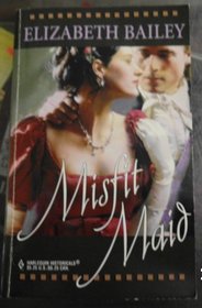 Misfit Maid (Harlequin Historicals)