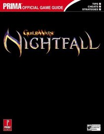 Guild Wars Nightfall: Prima Official Game Guide (cenceled title)
