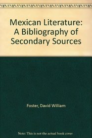 Mexican Literature: A Bibliography of Secondary Sources