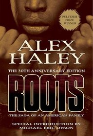 Roots: The Saga of an American Family