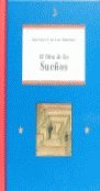 El Libro de Los Suenos (Spanish Edition)
