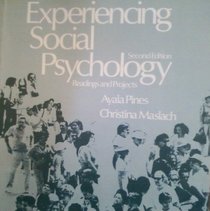 Experiencing Social Psychology: Readings and Projects