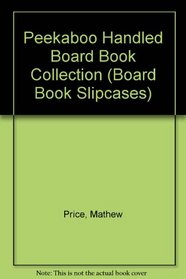 Peekaboo Handled Board Book Collection (Handled Board Books)
