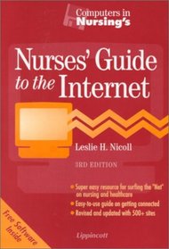 Computers in Nursing's Nurses' Guide to the Internet (Book with Diskette)