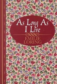 As Long As I Live (Thorndike Large Print Candlelight Series)