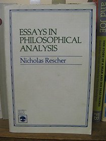 Essays in Philosophical Analysis