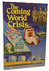 The coming world crisis: How you can prepare