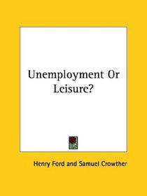 Unemployment or Leisure?