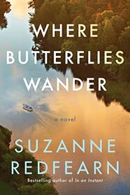 Where Butterflies Wander: A Novel