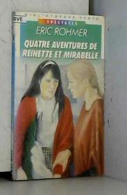 Quatre aventures de Reinette et Mirabelle (Spectacle) (French Edition)